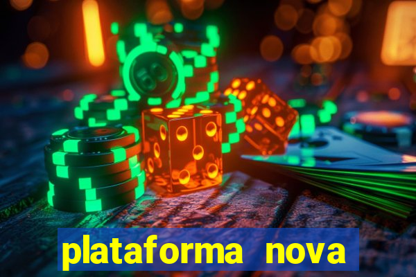 plataforma nova pagando bet